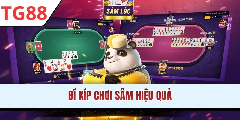 Bí kíp chơi Sâm hiệu quả