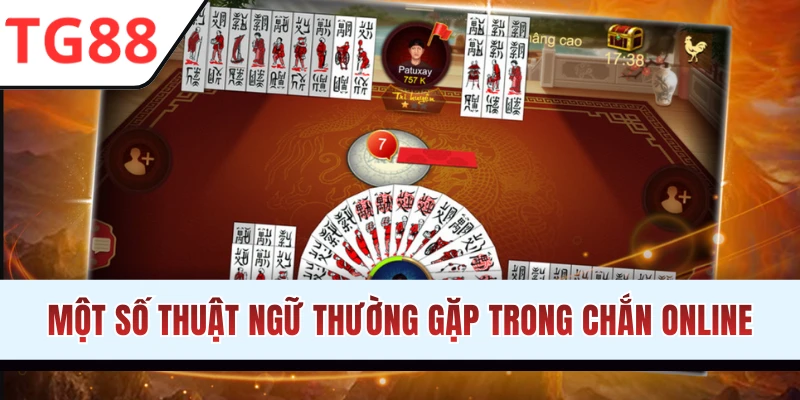 Thuật ngữ chơi Chắn đổi thưởng hiệu quả